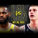 Los Angeles Lakers vs Denver Nuggets Full Game Highlights | October 26, 2022 | FreeDawkins