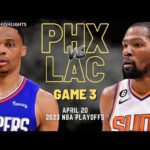 Phoenix Suns vs LA Clippers Full Game 3 Highlights | Apr 20 | 2023 NBA Playoffs