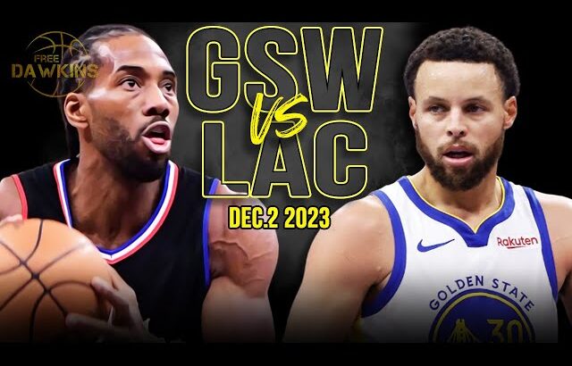 Golden State Warriors vs Los Angeles Clippers Full Game Highlights | December 2, 2023 | FreeDawkins